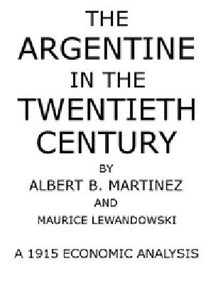 [Gutenberg 45261] • The Argentine in the Twentieth Century